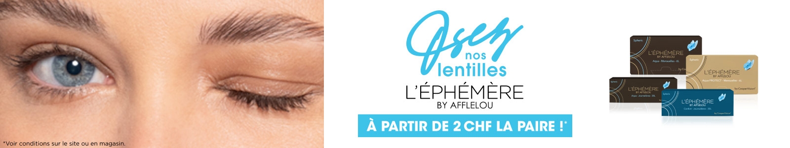 Osez nos lentilles L'Ephémère by Afflelou à partir de 1 CHF la paire