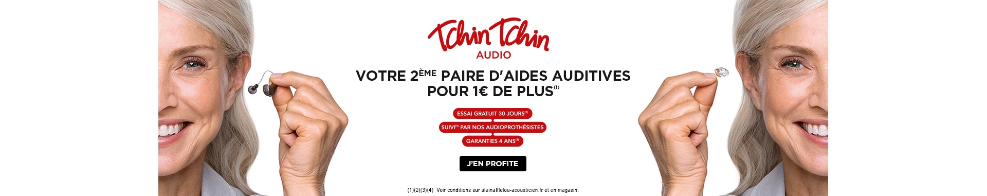 Tchin Tchin Audio, votre 2e paire d'aides auditives pour 1€ de plus !