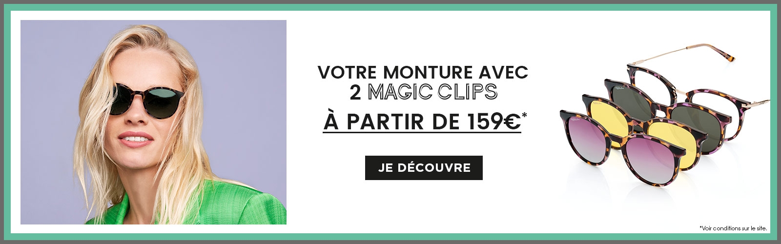 MAGIC - Votre Monture avec 2 Magic Clips  à partir de 159€